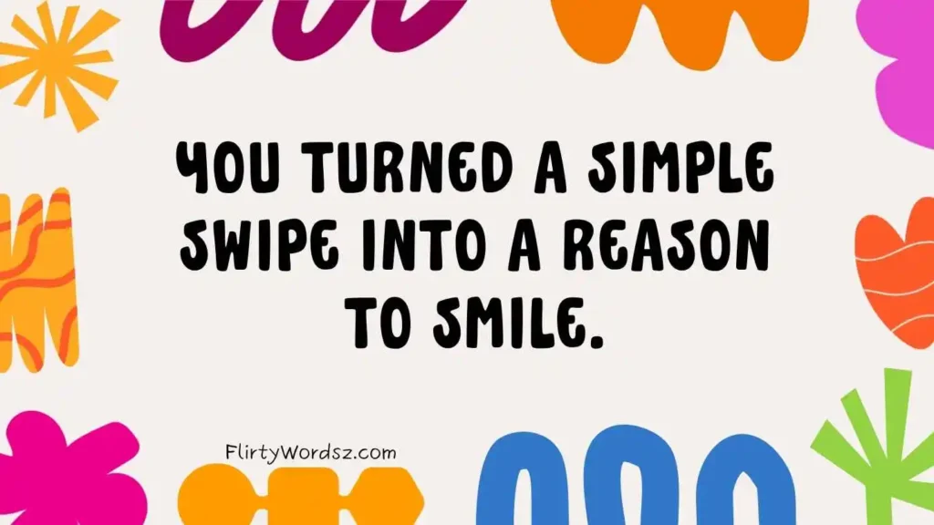 Flirty Tinder Pick Up Lines