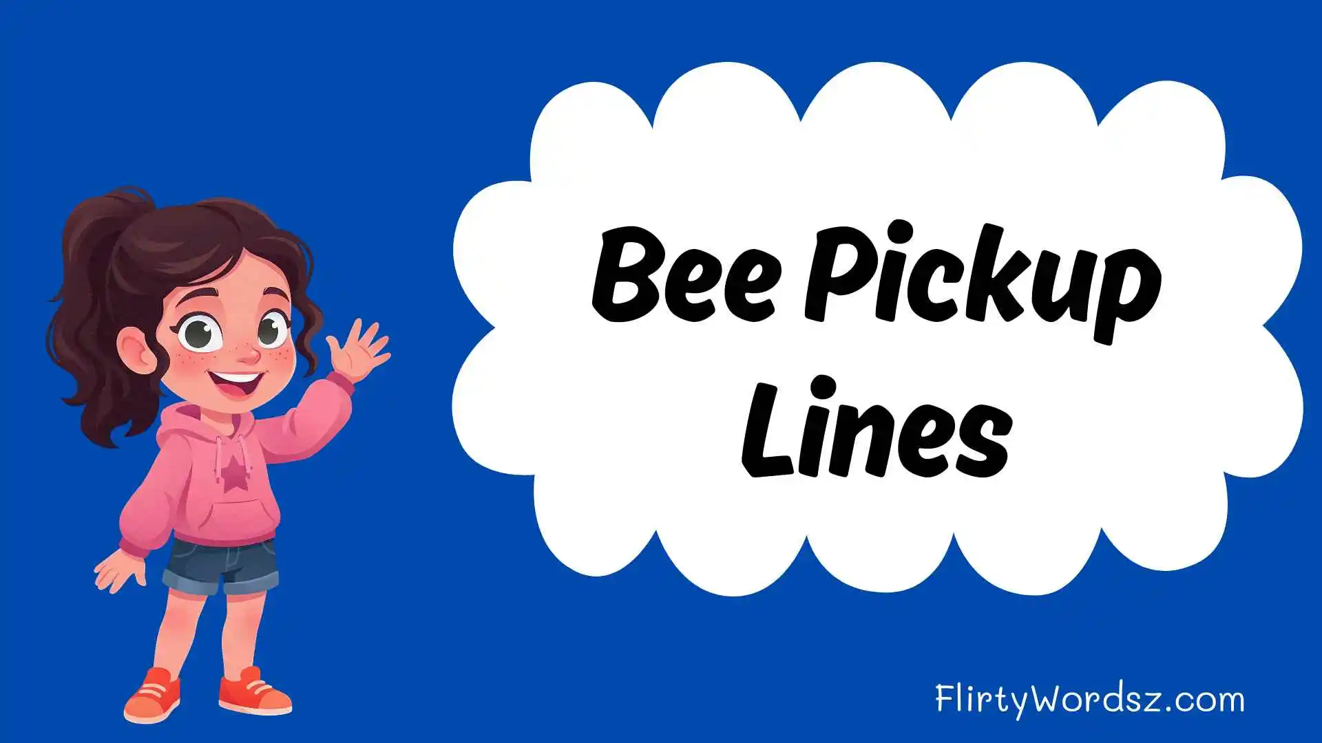 Bee Pickup Lines