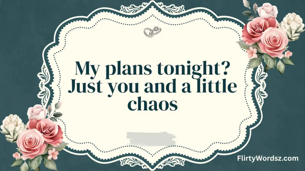 Cheeky & Bold Pickup Lines 