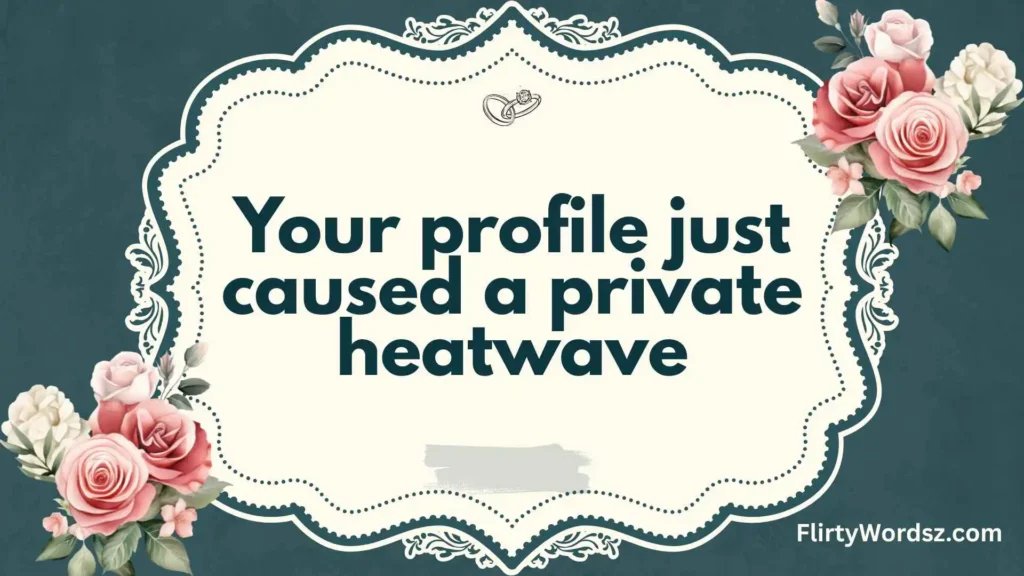 Cheeky & Naughty Dirty Tinder Pickup Lines