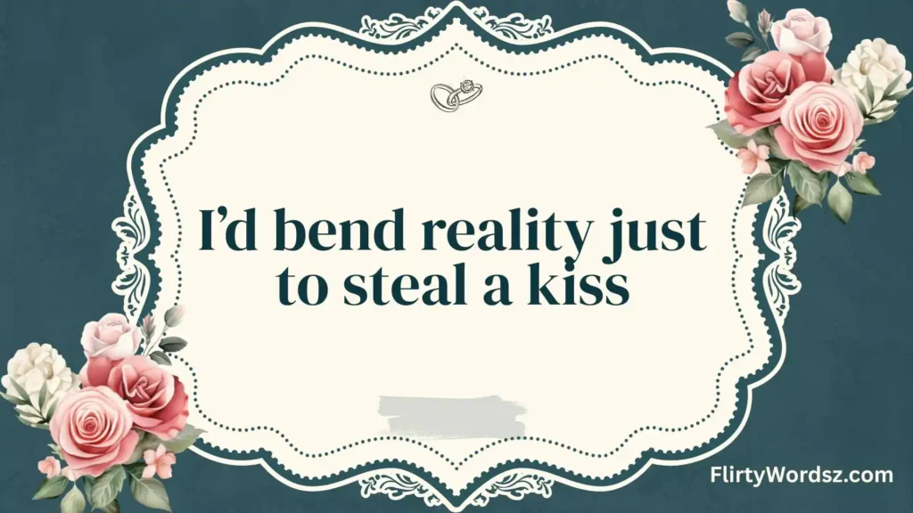 Dirty & Daring Dorty Pickup Lines