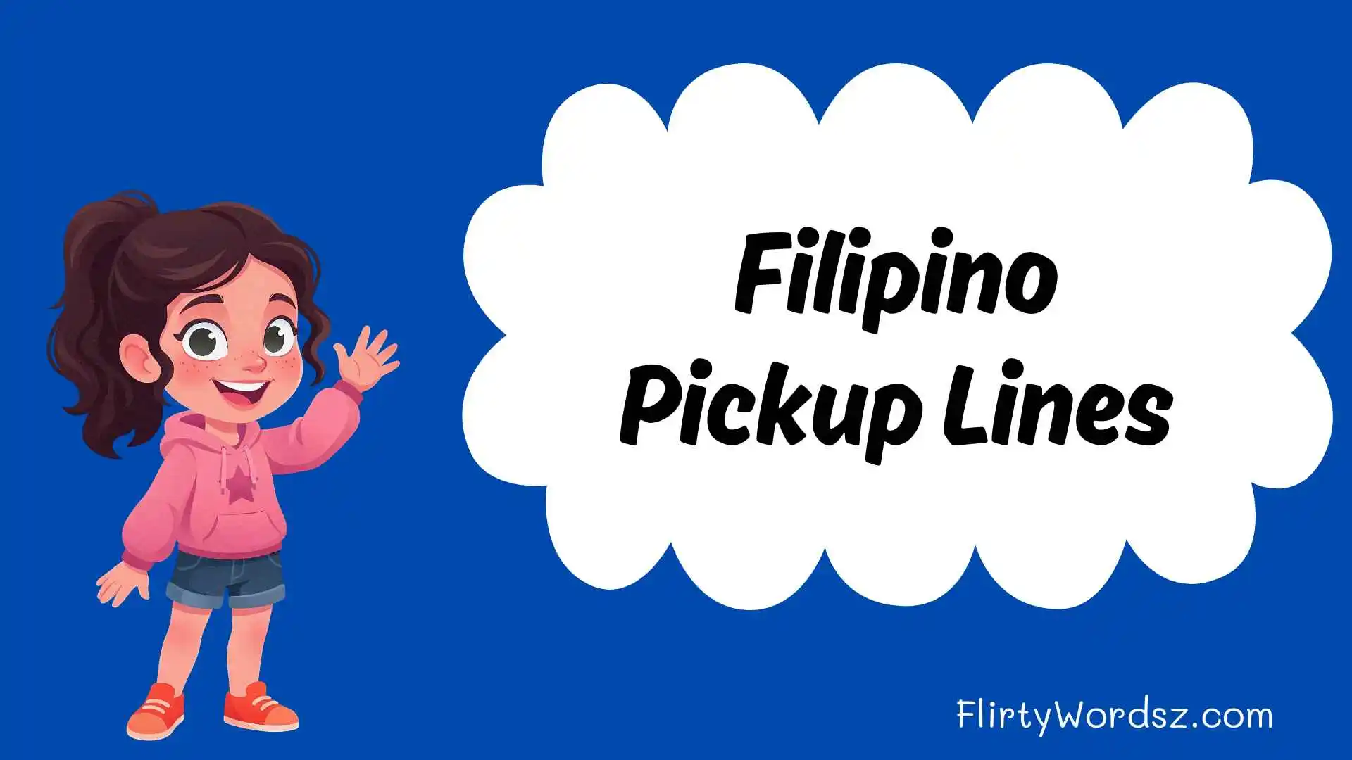 Filipino Pickup Lines