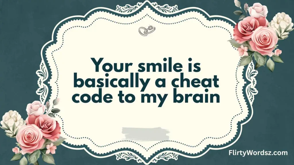 Flirty & Funny Lines