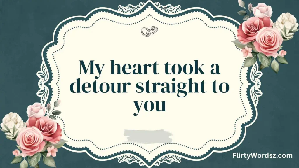 Flirty Pickup Lines