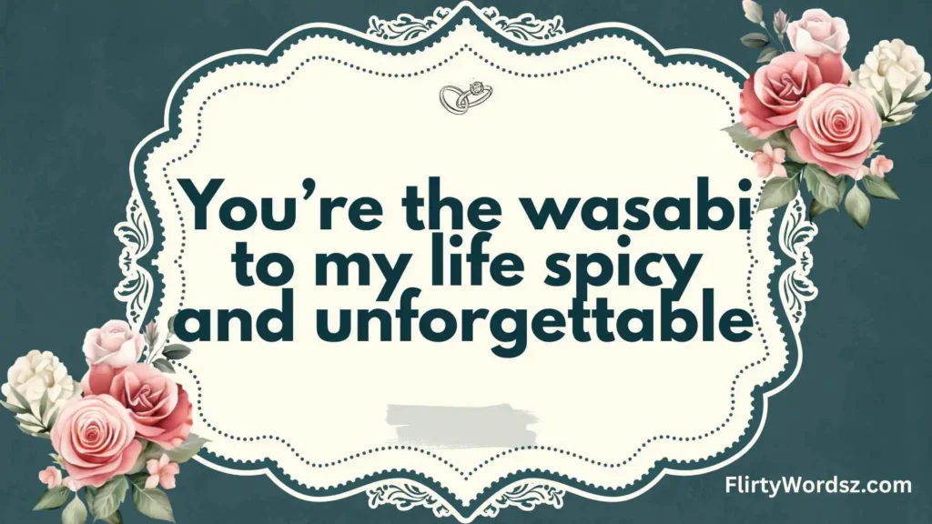 Flirty Sushi Lines for Texting