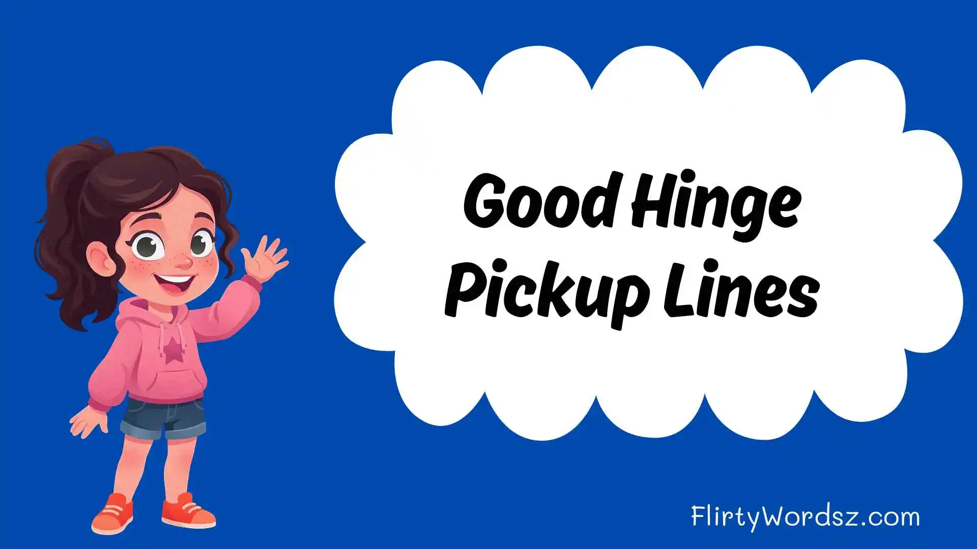 Good Hinge Pickup Lines