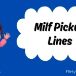 Milf Pickup Lines