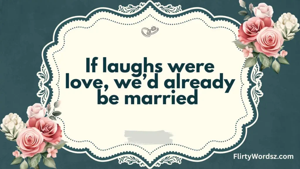 Witty & Playful Pickup Lines