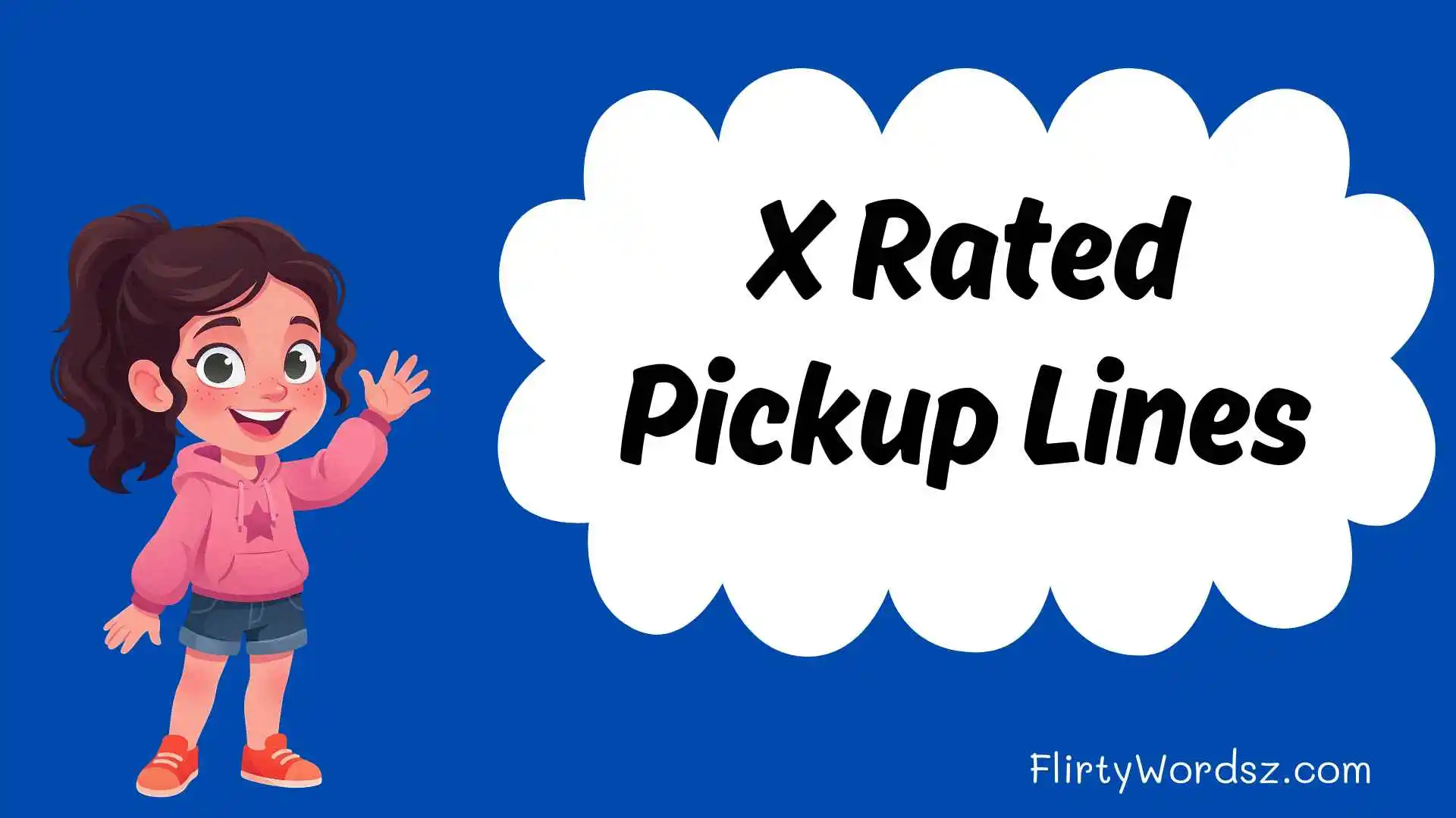X Rated Pickup Lines