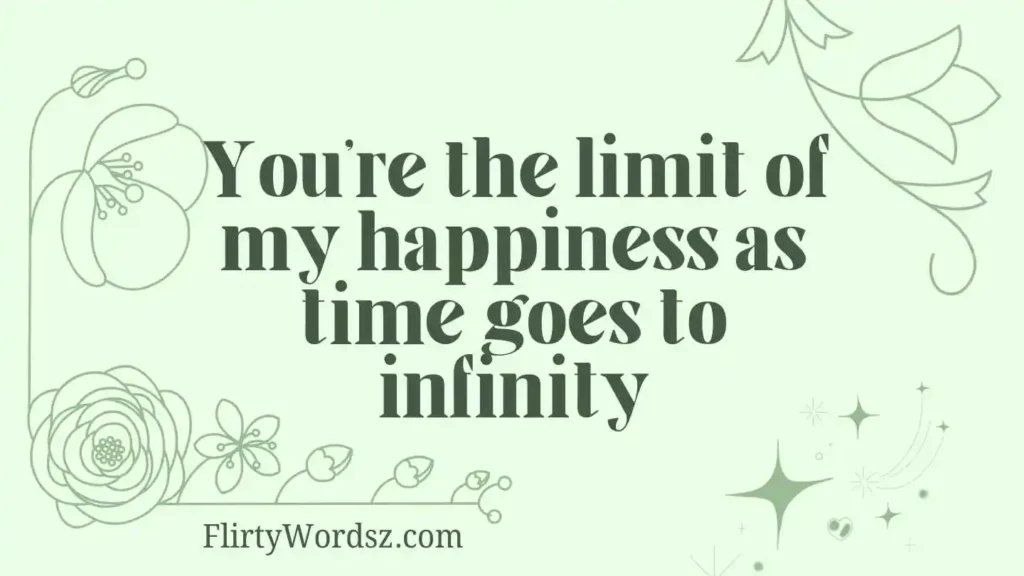 Limit & Infinity Pickup Lines