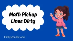 Math Pickup Lines Dirty