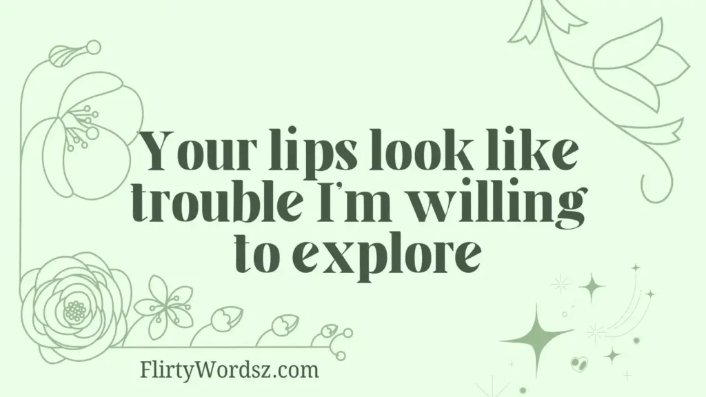 Naughty & Bold Dirty Pickup Lines
