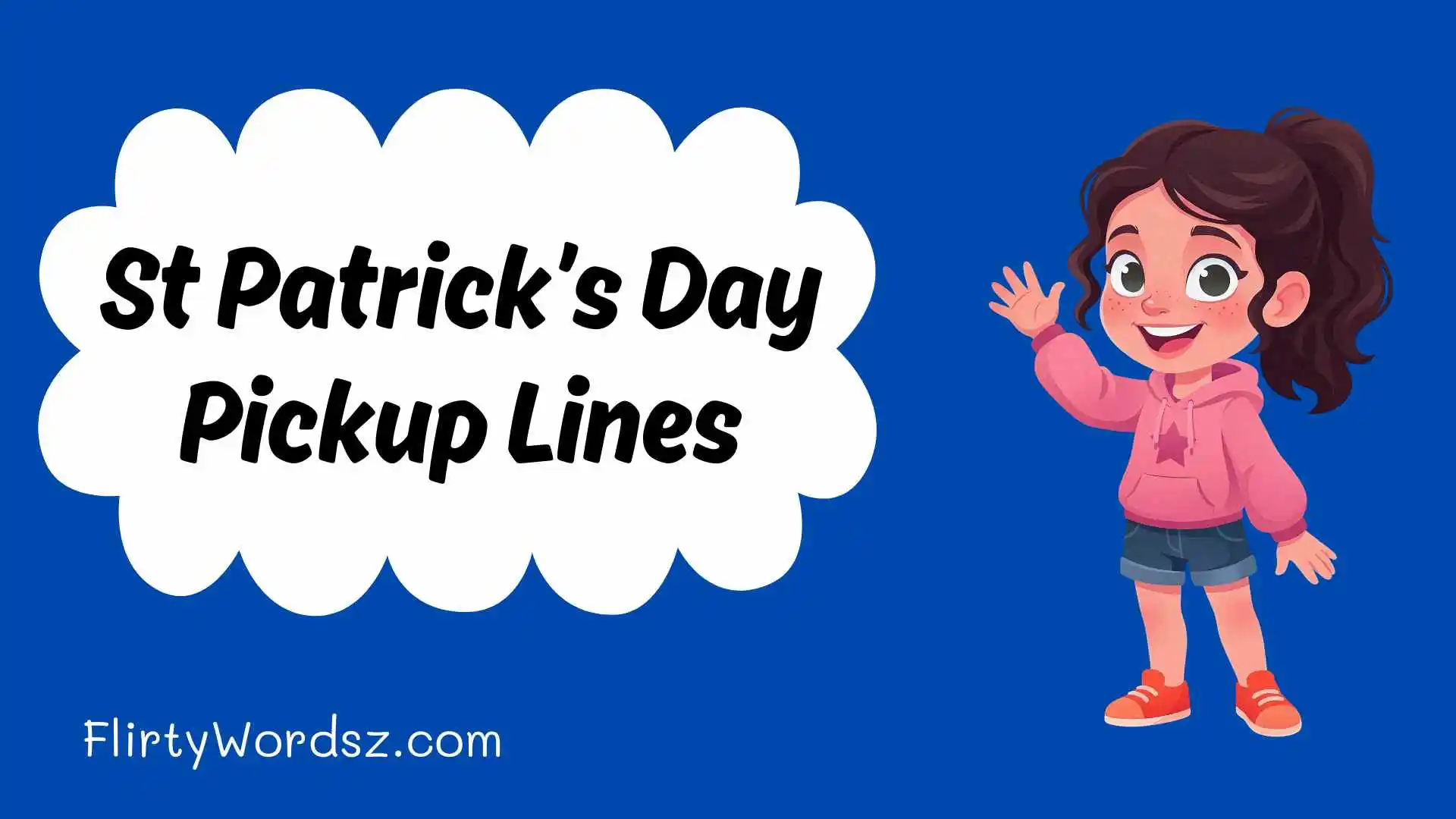 St Patrick’s Day Pickup Lines