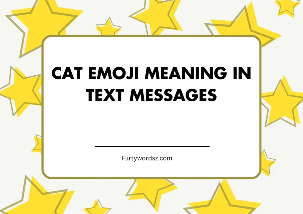 Cat Emoji Meaning in Text Messages