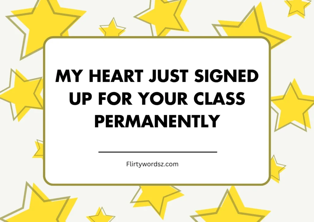 Cute Pickup Lines for Teachers