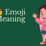 ๐ค Emoji Meaning