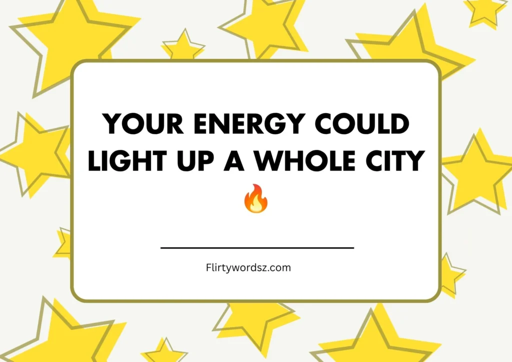 Fiery Personality Pickup Lines