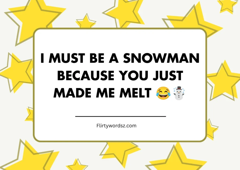 Funny & Witty Winter Pickup Lines