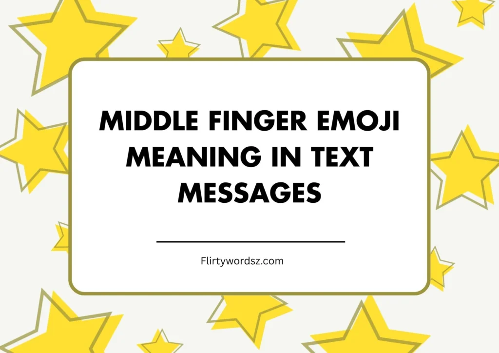 Middle Finger Emoji Meaning in Text Messages
