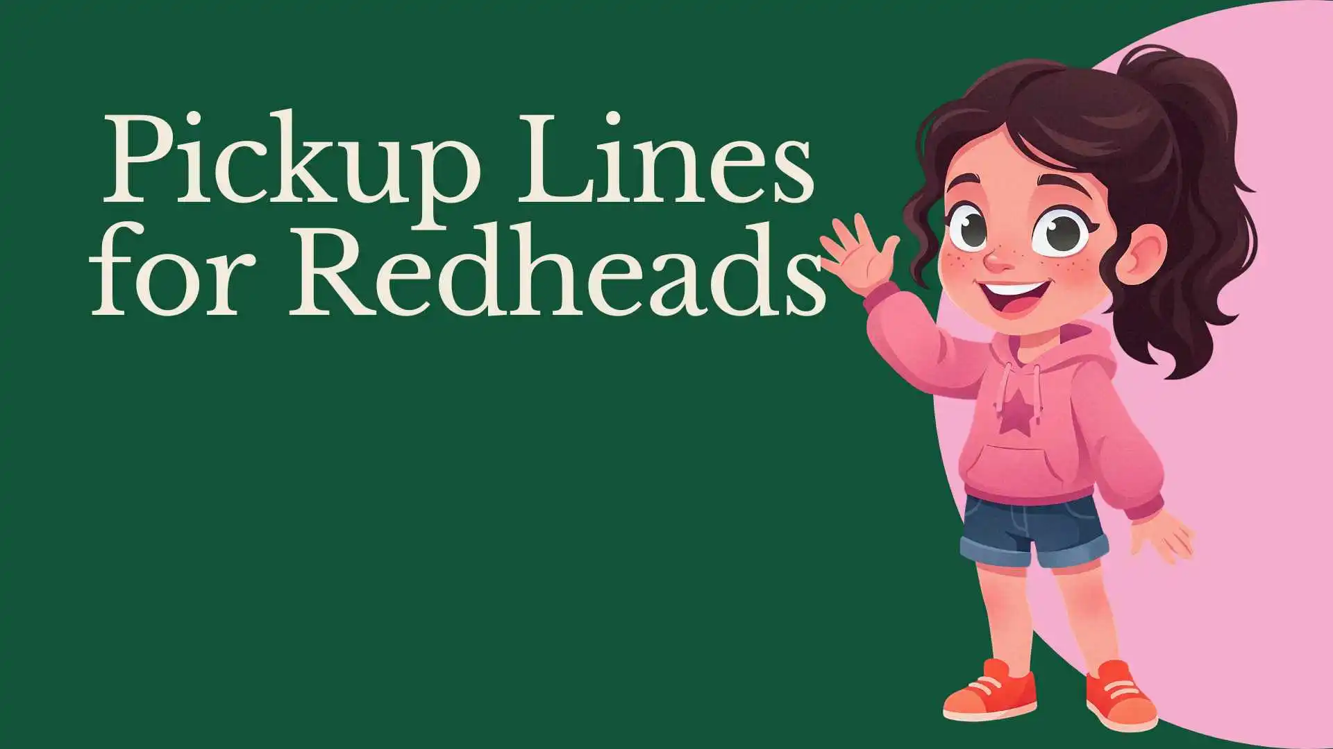 Pickup Lines for Redheads