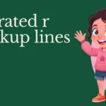rated r pickup lines