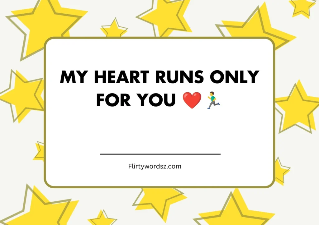 Romantic Running Pickup Lines