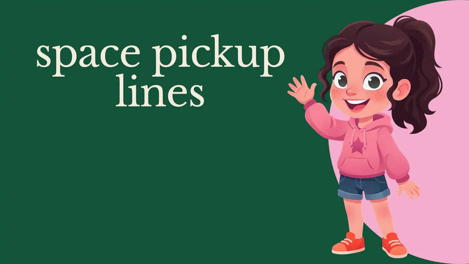 space pickup lines