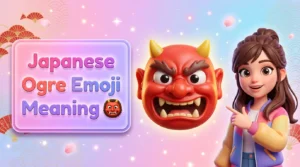 Japanese Ogre Emoji Meaning 👹